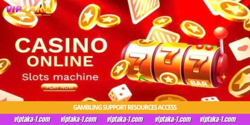 Gambling Support Resources Access