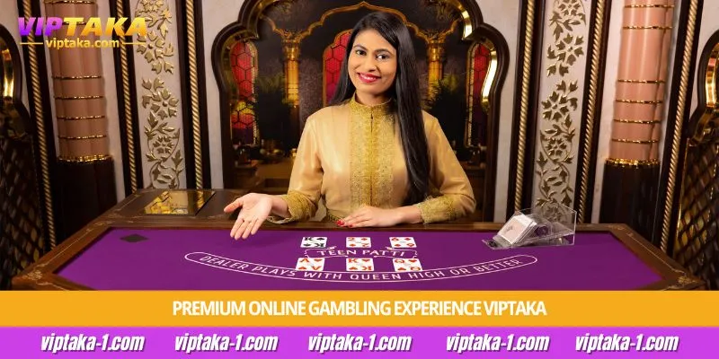 Premium online gambling experience Viptaka