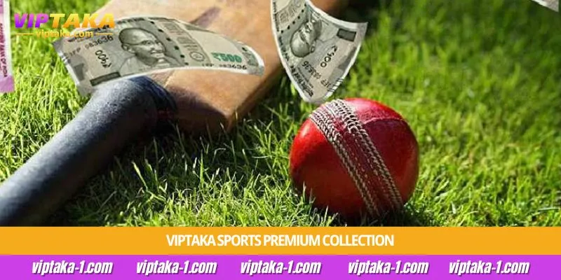 Viptaka Sports premium collection