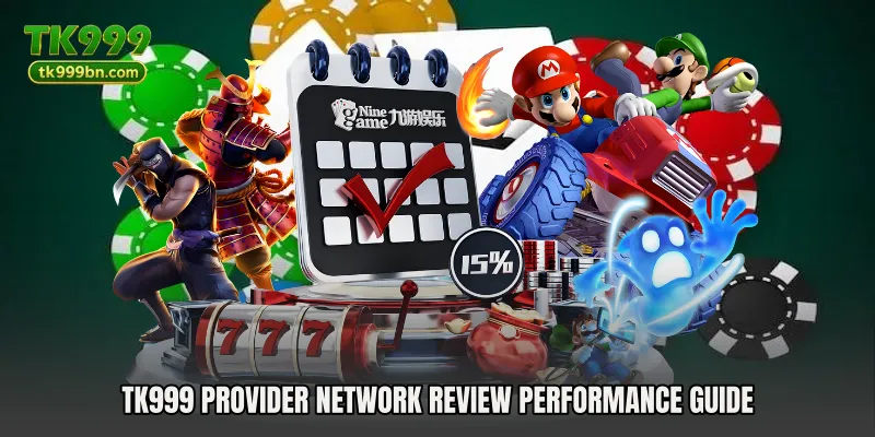 TK999 Provider Network Review Performance Guide